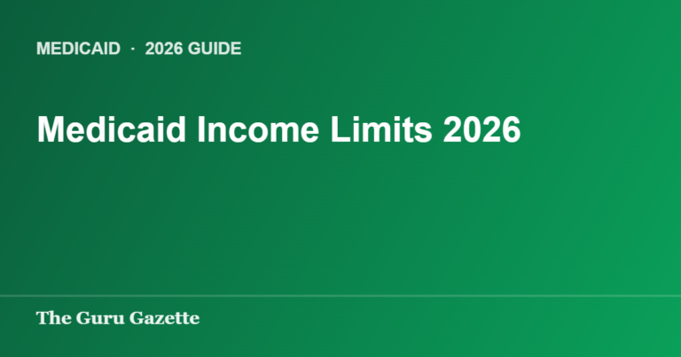 Medicaid Income Limits 2026 — The Guru Gazette