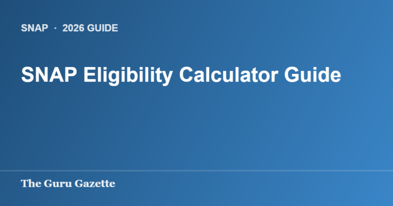 SNAP Eligibility Calculator Guide — The Guru Gazette