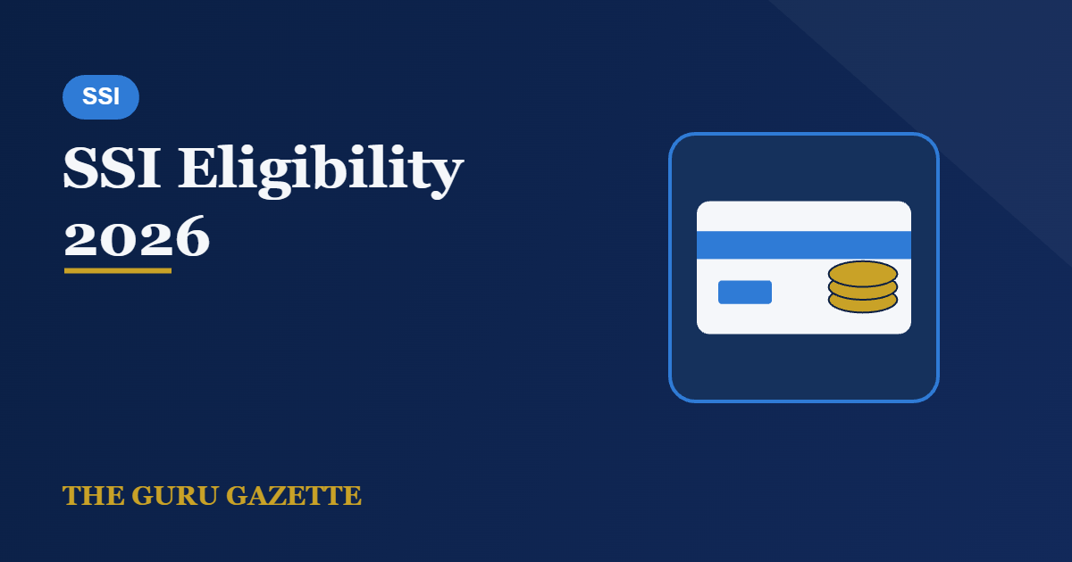 SSI Eligibility 2026