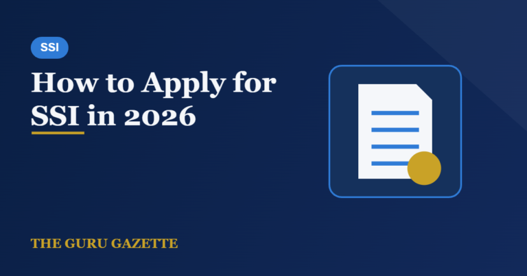 How to Apply for SSI in 2026