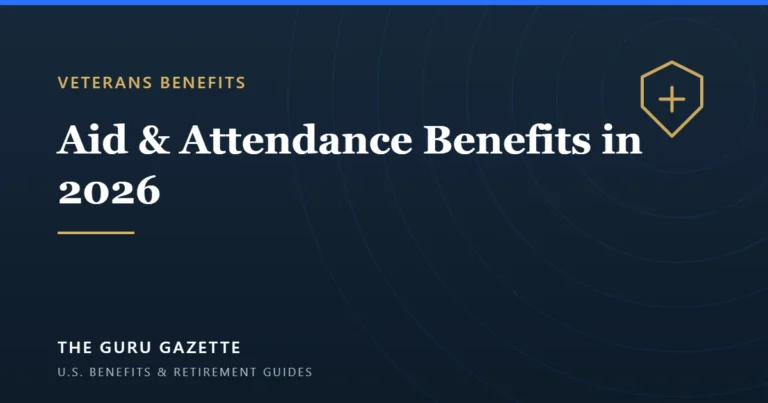 Cover graphic for The Guru Gazette guide to VA Aid and Attendance benefits in 2026.