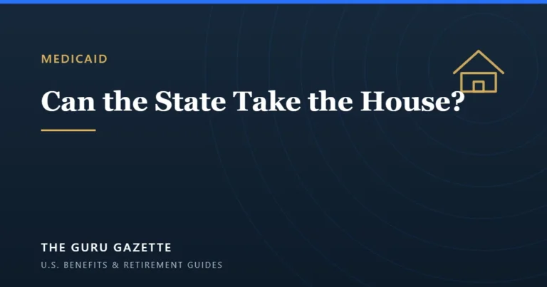 Medicaid Estate Recovery: Can the State Take the House? — The Guru Gazette guide cover.