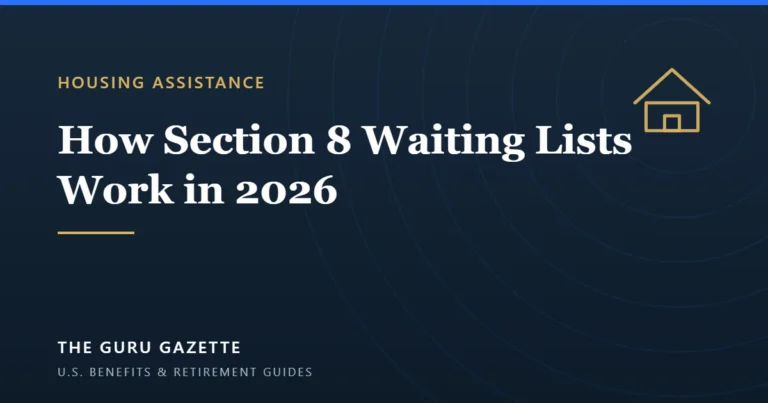 Cover graphic for The Guru Gazette guide to how Section 8 waiting lists work in 2026.