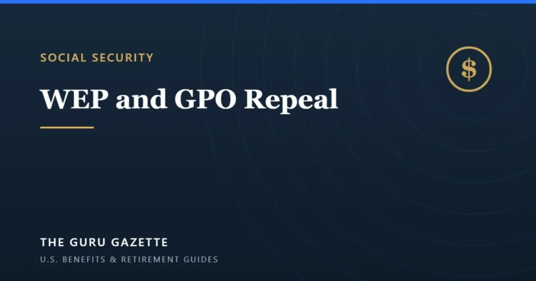 Social Security Fairness Act: WEP and GPO Repeal — Who Gets More and What to Do — The Guru Gazette guide cover.