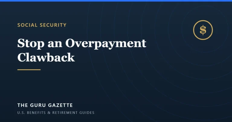 Got a Social Security Overpayment Notice? How to Stop the Clawback and Request a Waiver — The Guru Gazette guide cover.