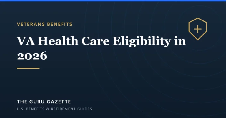 Cover graphic for The Guru Gazette guide to VA health care eligibility in 2026.